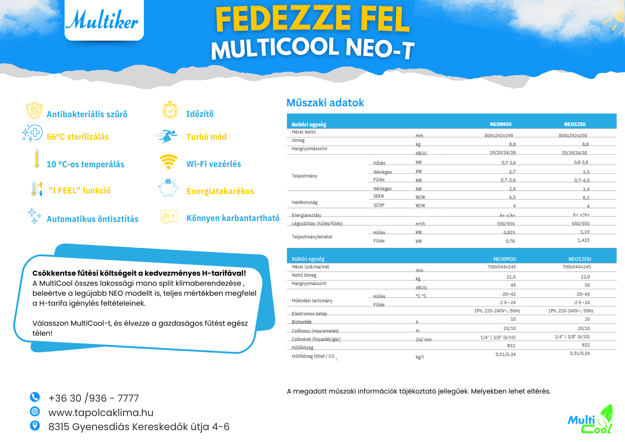 MultiCool Neo-T Műszaki adatok